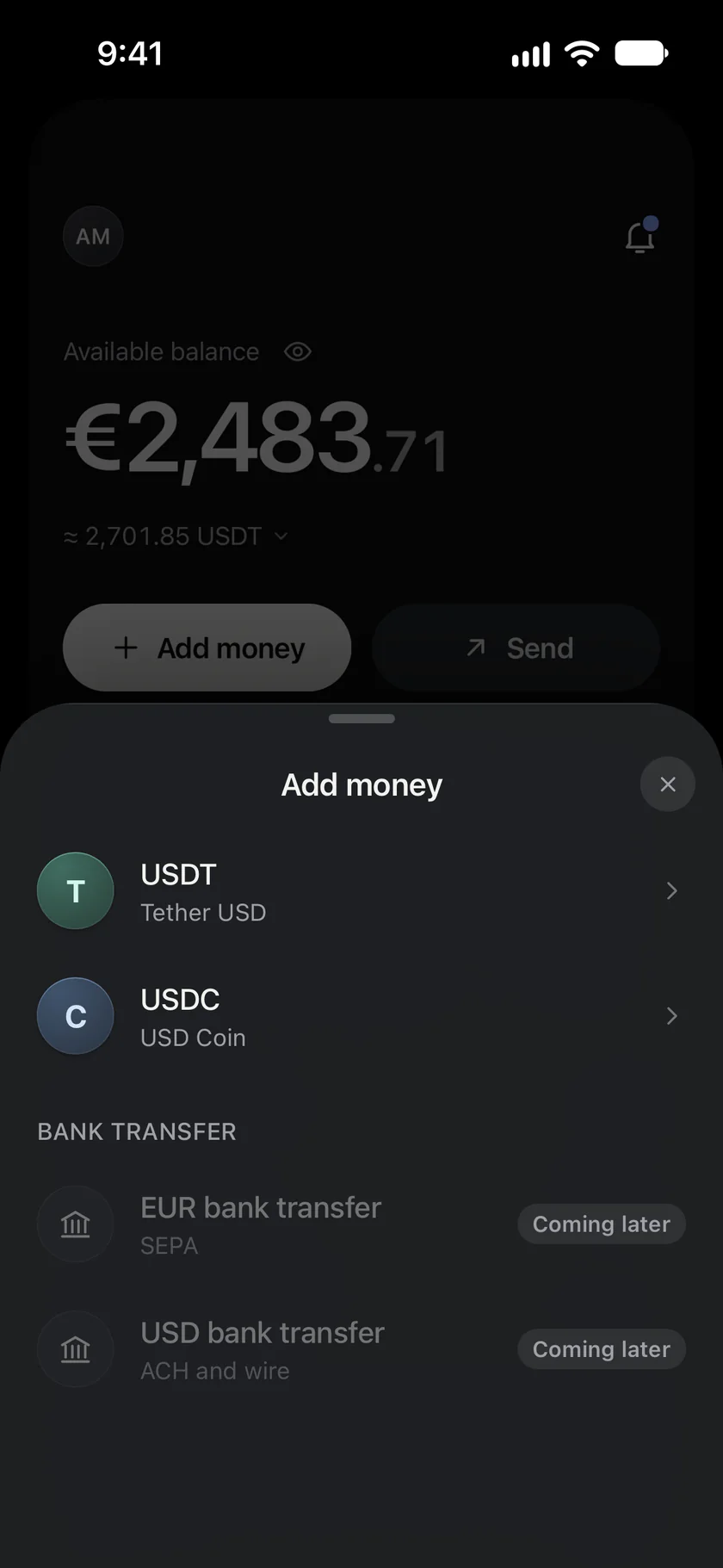 Add money: choose USDT or USDC to deposit, with bank transfers marked as coming later